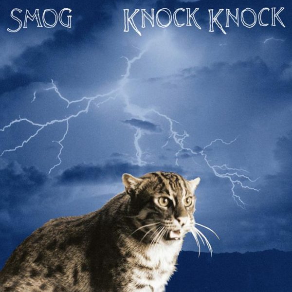 Smog – Knock Knock (reissue)
