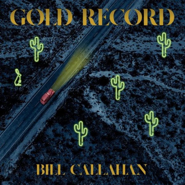 Bill Callahan – Gold Record