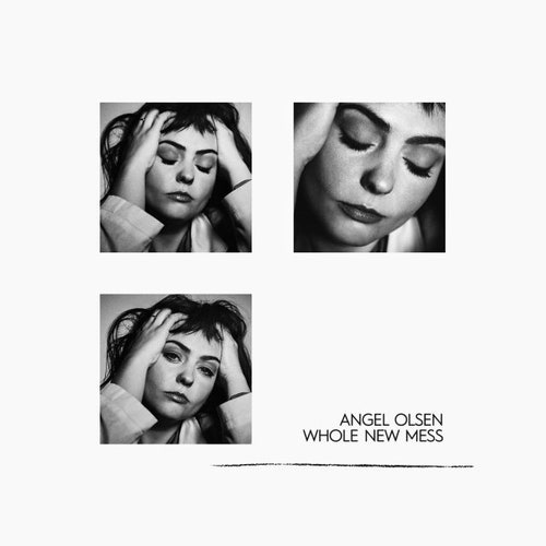 Angel Olsen – Whole New Mess