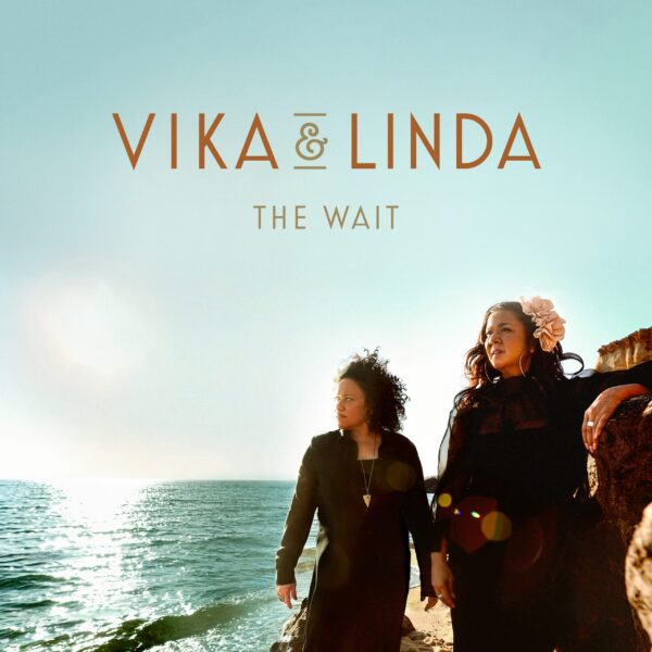 Vika & Linda – The Wait
