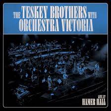 The Teskey Brothers With Orchestra Victoria – Live At Hamer Hall