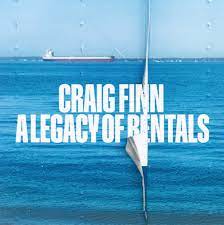 Craig Finn – A Legacy Of Rentals