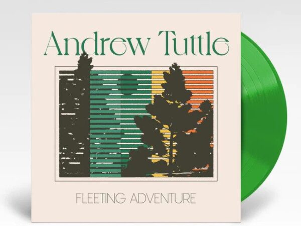 Andrew Tuttle – Fleeting Adventure