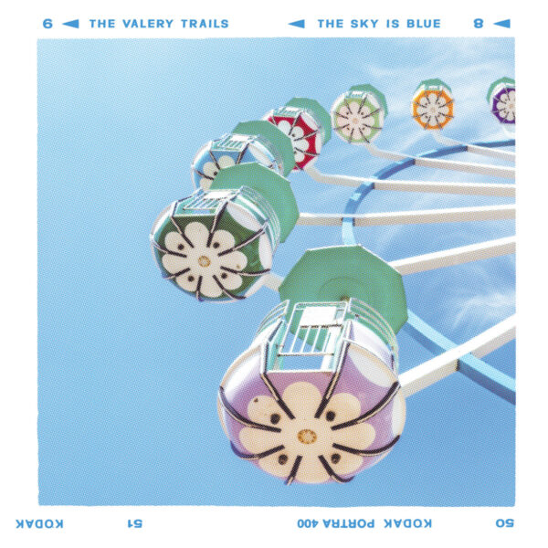 The Valery Trails – The Sky Is Blue