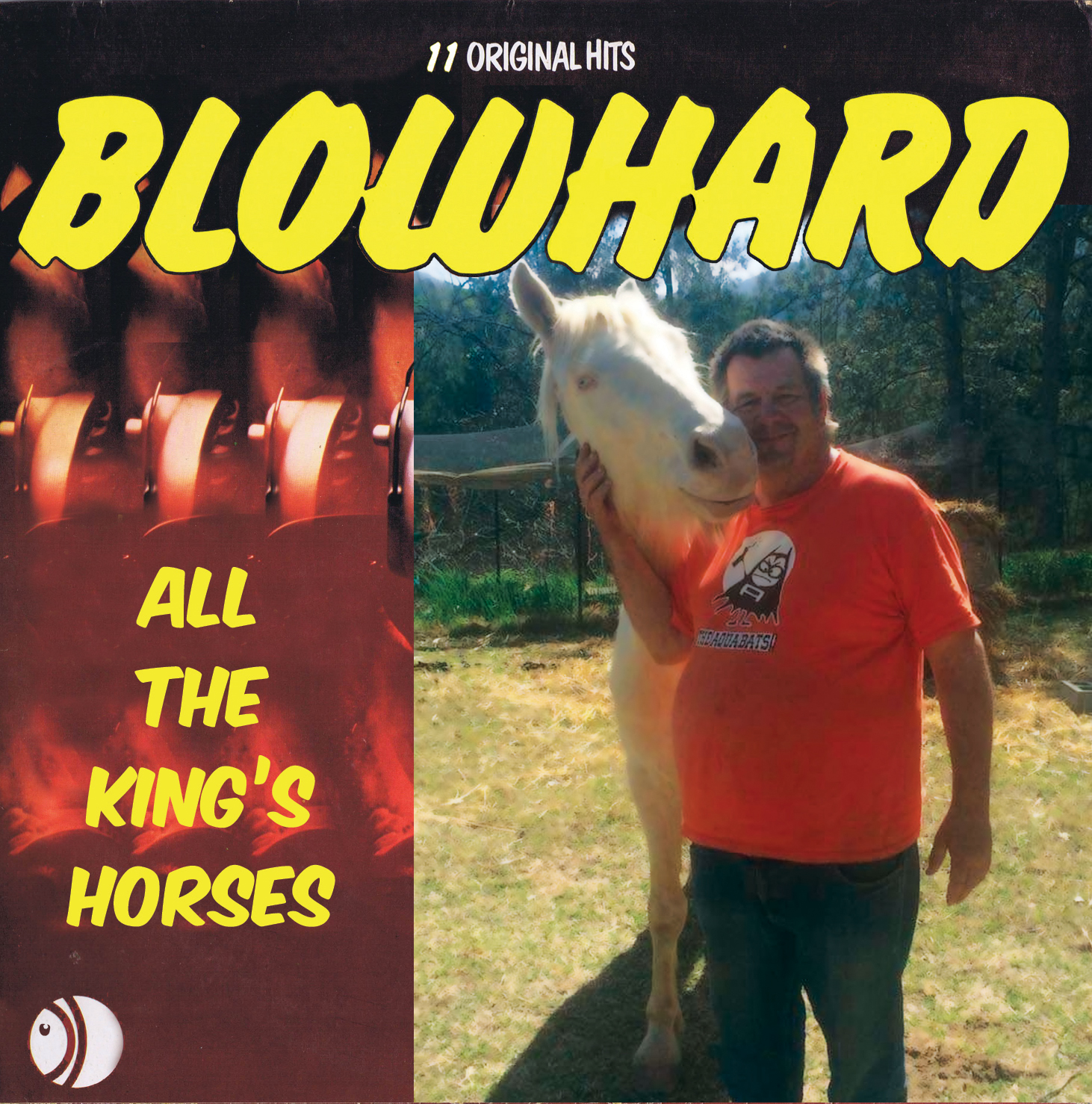 Blowhard – All The King’s Horses